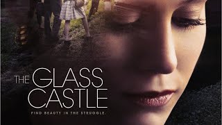 The Glass Castle Full Movie Review In Hindi  Hollywood Movie Fact And Story  Brie Larson [upl. by Natehc]