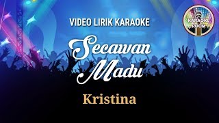 Secawan Madu Karaoke  Kristina Via Vallen Lirik Tanpa Vokal [upl. by Trout8]