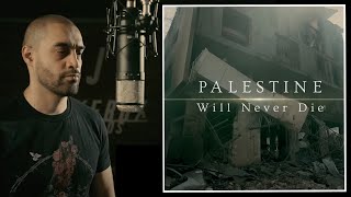 LOWKEY  Palestine Will Never Die OFFICIAL MUSIC VIDEO [upl. by Aysan]