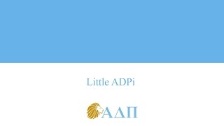 Little ADPi Alpha Delta Pi Song [upl. by Mumford]