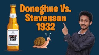 Donoghue Vs Stevenson  Ginger Beer Case [upl. by Feucht]