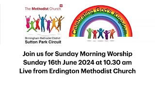 Join us for our Morning Worship Service from Erdington Methodist Church [upl. by Rema]