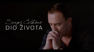 SERGEJ  DIO ZIVOTA OFFICIAL VIDEO [upl. by Ratna]