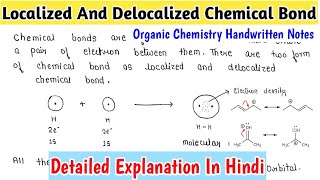 Localized and Delocalized Chemical Bond Organic Chemistry MScsemester exam Notes [upl. by Eliga]