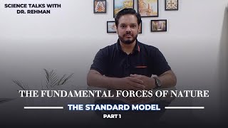 Fundamental Forces of Nature  Standard Model Ep1  UrduHindi [upl. by Demy]