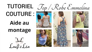 Sew along Top  Robe Emmelina  Tutoriel de montage [upl. by Traweek]