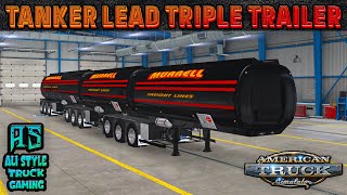 American Truck Simulator v150  Tanker Lead Triple Trailer  Mega Tuning [upl. by Foote]