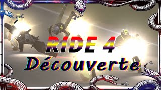 RIDE 4 Découverte ​​🏍 [upl. by Ahsennek793]