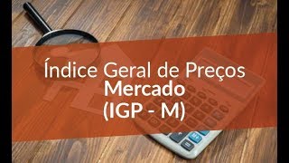 🔴 O que é o IGPM e como ele funciona no mercado imobiliário [upl. by Ramaj]