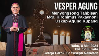 Vesper Agung Tahbisan Uskup Agung Kupang  MGR HIRONIMUS PAKAENONI  Paroki Santo Yoseph Naikoten [upl. by Johna]