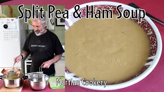 Split Pea amp Ham Soup  Martian Cookery [upl. by Utter]