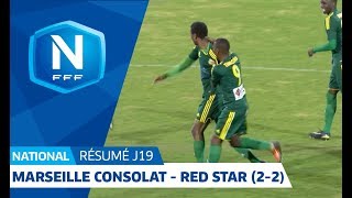 J19  GS Marseille Consolat  Red Star FC 22 le résumé I FFF 2018 [upl. by Orat950]