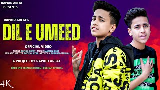 DILEUMEED  Rapkid Arfat Official Video  Cover Song [upl. by Airamasor]