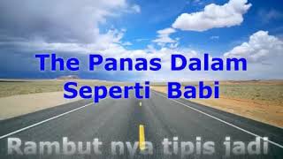 The Panas Dalam  Seperti seekor babi [upl. by Eniahpets437]