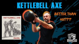 KETTLEBELL AXE AntiHIIT Training EXPLAINED kettlebell strongendurance strongfirst [upl. by Shirlene]