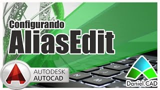 AutoCAD 2015  Comando AliasEdit [upl. by Atinaj]