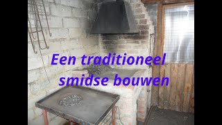 30 Een traditioneel smidse bouwen NED [upl. by Esidnac]