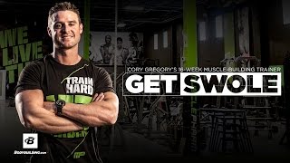 Get Swole  Cory Gregorys 16Week MuscleBuilding Training Program [upl. by Sieber]