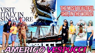 AMERIGO VESPUCCI in Singapore THE MOST BEAUTIFUL SHIP IN THE WORLD vespucci sgvlog [upl. by Yenahteb]