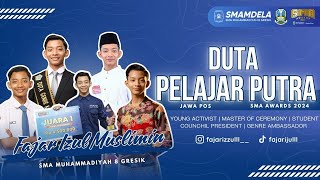 Jawa Pos SMA Awards 2024  Duta Pelajar Putra  SMA Muhammadiyah 8 Gresik [upl. by Groveman]