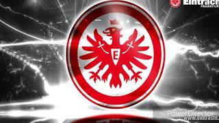 Eintracht Frankfurt Hymne [upl. by Lerner]