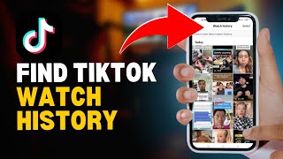 TikTok Watch History How to Find Recently Watched Videos [upl. by Adiaroz]