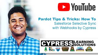 Pardot Tips amp Tricks Pardot Salesforce Selective Sync using Salesforce Webhooks by Cypress [upl. by Royall]