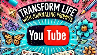 Transform Your Life with Daily Journaling Prompts amp Tips [upl. by Aita]