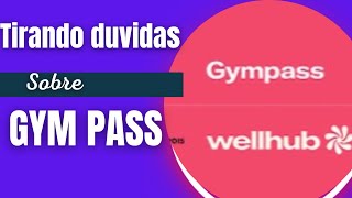 DUVIDAS SOBRE O GYMPASS [upl. by Jaylene965]