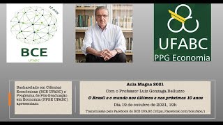 Aula Magna 2021  O Brasil e o mundo nos últimos e nos próximos 10 anos [upl. by Auhsot]