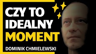 Czy to Idealny MOMENT  ks Dominik Chmielewski [upl. by Yrolam589]