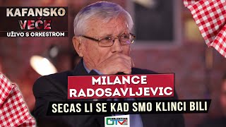 MILANCE RADOSAVLJEVIC  SECAS LI SE KAD SMO KLINCI BILI  2021  UZIVO  OTV VALENTINO [upl. by Swanson]