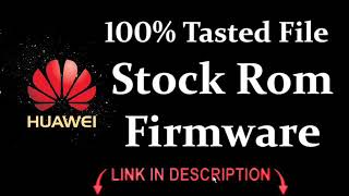 Huawei Gplay CHCU01 Firmware Stock Rom  Flash File 100 Tested Rom Hang on Logo Restart fix [upl. by Prud]