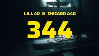 344 ft CHICAGO A40 OUT NOW ✔️🌐 isl40 CHICAGO40 rap afrodrillbeat [upl. by Perry]