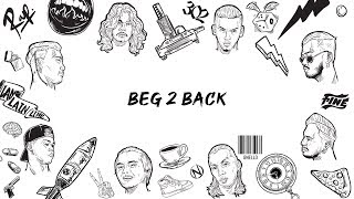 KCLIQUE  BEG 2 BACK OFFICIAL LYRIC VIDEO [upl. by Portland]