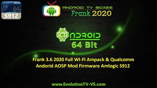 Frank 36 2020 Full WIFI Ampack amp Qualcomm Andorid AOSP Mod Firmware Amlogic S912 Root  SuperSU [upl. by Hnaht]