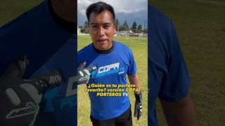 Tu portero favorito versión COPA PORTEROS TV [upl. by Lapointe]