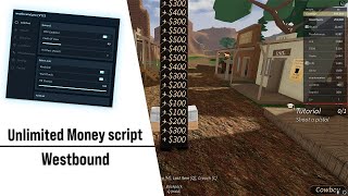 Westbound unlimted money script [upl. by Geis963]