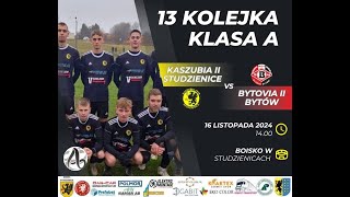 Kaszubia II Studzienice  Bytovia II Bytów 25 16112024r 1400 Skrót meczu [upl. by Alleras]