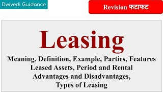 Leasing Lease Financing Meaning Types Features Parties leasing in financial services bba [upl. by Janella]