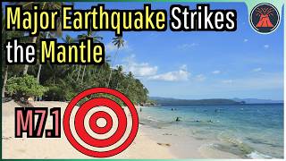 Philippines Earthquake Update How a Deep M71 Mantle Earthquake Occurred [upl. by Sitnik899]