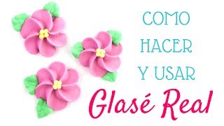 Glasé Real ☆ 2 Recetas y Usos  Tan Dulce [upl. by Aisined]