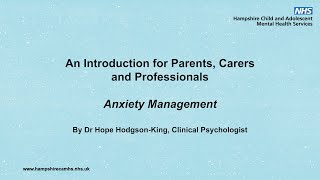 CAMHS  Anxiety Management [upl. by Ecargyram]