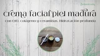 💖 Receta crema facial piel madura uso diario no grasa [upl. by Nahsrad702]