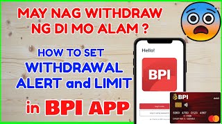 How to Know BPI Withdraw Set Withdraw Limit and Alert Online [upl. by Bez973]