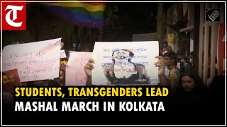 Students transgenders lead mashal march in Kolkata to protest over RG Kar Medical Hospital case [upl. by Ohara]