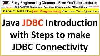 Java JDBC Introduction with Steps to make JDBC Connectivity  DOEACC NIELIT  Interview Tips [upl. by Lose801]