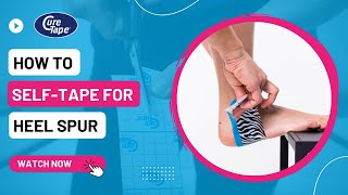 How to selftape heel spur plantar fasciitis » Kinesiology Taping Instructions » CureTape [upl. by Zirkle]