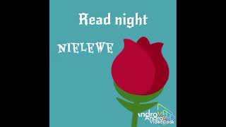 Read night nielewe 2024 [upl. by Bornstein]