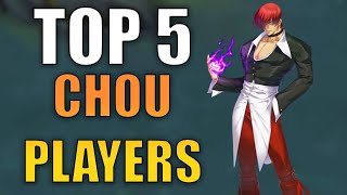 TOP 5 BEST CHOU PLAYERS  MOBILE LEGENDS [upl. by Eilssel]